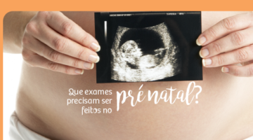 Pré-natal completo: os exames que as gestantes precisam fazer ao longo da gravidez