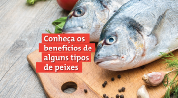 Benefícios dos peixes para a saúde