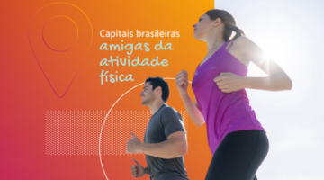 O Ranking das Capitais Brasileiras Amigas da Atividade Física